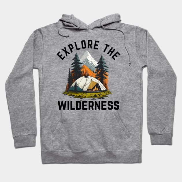 Explore the Wilderness Hoodie by Double You Store